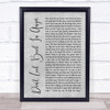Oasis Don't Look Back In Anger Rustic Script Grey Song Lyric Quote Print