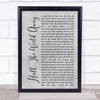 Oasis Half The World Away Rustic Script Grey Song Lyric Quote Print