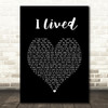 OneRepublic I Lived Black Heart Song Lyric Print