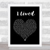 OneRepublic I Lived Black Heart Song Lyric Print