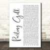 Our Hollow, Our Home Parting Gift White Script Song Lyric Print