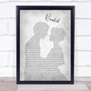 Peaches & Herb Reunited Man Lady Bride Groom Wedding Grey Song Lyric Quote Print