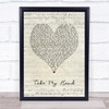 Picture This Take My Hand Script Heart Song Lyric Print