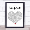 Pink Perfect (Clean Edition) White Heart Song Lyric Print