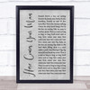 Pixies Here Comes Your Man Rustic Script Grey Song Lyric Quote Print