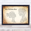 Rascal Flatts Bless The Broken Road Man Lady Couple Song Lyric Quote Print