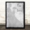 Rod Stewart Pure Love Man Lady Dancing Grey Song Lyric Print