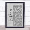 Roy Orbison In Dreams Rustic Script Grey Song Lyric Quote Print