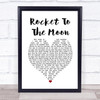 Runrig Rocket To The Moon White Heart Song Lyric Print