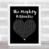 Runrig The Mighty Atlantic Black Heart Song Lyric Print