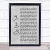Sade By Your Side Rustic Script Grey Song Lyric Quote Print