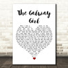 Sharon Shannon The Galway Girl White Heart Song Lyric Print
