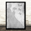 Shayne Ward Stand By Me Grey Song Lyric Man Lady Dancing Quote Print