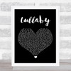 Sigala & Paloma Faith Lullaby Black Heart Song Lyric Print