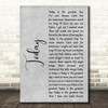 Smashing Pumpkins Today Grey Rustic Script Song Lyric Print