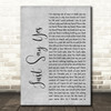Snow Patrol Just Say Yes Rustic Script Grey Song Lyric Quote Print