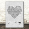 Taylor Swift Shake It Off Grey Heart Song Lyric Print