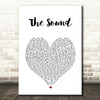 The 1975 The Sound White Heart Song Lyric Print