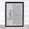 The Beatles Something Rustic Script Grey Song Lyric Quote Print