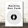 The Notorious B.I.G. Machine Gun Funk Vinyl Record Song Lyric Print