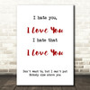 Olivia O'Brien Gnash I Hate You I Love You Song Lyric Quote Print