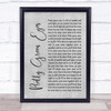 Ultrabeat Pretty Green Eyes Rustic Script Grey Song Lyric Print