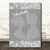 Westlife Unbreakable Burlap & Lace Grey Song Lyric Quote Print