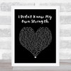 Whitney Houston I Didn't Know My Own Strength Black Heart Song Lyric Print