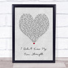 Whitney Houston I Didn't Know My Own Strength Grey Heart Song Lyric Print