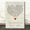 Stevie Wonder I Never Dreamed You'd Leave In Summer Script Heart Song Lyric Quote Music Print