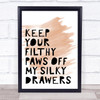 Watercolour Grease Keep Your Filthy Paws Song Lyric Quote Print