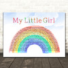 Tim McGraw My Little Girl Watercolour Rainbow & Clouds Song Lyric Quote Music Print