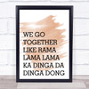 Watercolour Grease We Go Together Song Lyric Quote Print