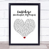 Billy Joel Lullabye (Goodnight, My Angel) White Heart Song Lyric Quote Music Print