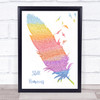 Stone Temple Pilots Still Remains Watercolour Feather & Birds Song Lyric Quote Music Print