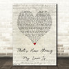 Otis Redding That's How Strong My Love Is Script Heart Song Lyric Quote Music Print