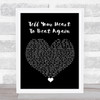 Danny Gokey Tell Your Heart To Beat Again Black Heart Song Lyric Quote Music Print