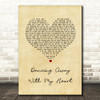 Dillon Carmichael Dancing Away With My Heart Vintage Heart Song Lyric Quote Music Print
