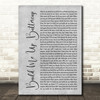 The Foundations Build Me Up Buttercup Grey Rustic Script Song Lyric Quote Music Print