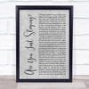 Sheridan Smith Are You Just Sleeping Grey Rustic Script Song Lyric Quote Music Print