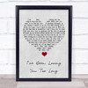 Otis Redding I've Been Loving You Too Long Grey Heart Song Lyric Quote Music Print