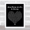 Labi Siffre (Something Inside) So Strong Black Heart Song Lyric Quote Music Print