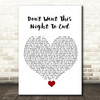 Luke Bryan Don't Want This Night To End White Heart Song Lyric Quote Music Print