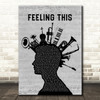 Blink-182 Feeling This Musical Instrument Mohawk Song Lyric Quote Music Print