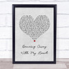 Dillon Carmichael Dancing Away With My Heart Grey Heart Song Lyric Quote Music Print