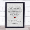 Lee Roy Parnell We All Get Lucky Sometimes Grey Heart Song Lyric Quote Music Print