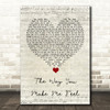 Michael Jackson The Way You Make Me Feel Script Heart Song Lyric Quote Music Print