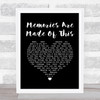 Dean Martin Memories Are Made Of This Black Heart Song Lyric Quote Music Print