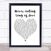 New Seekers Never ending song of love White Heart Song Lyric Quote Music Print