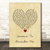 Russell Watson Someone to remember me Vintage Heart Song Lyric Quote Music Print